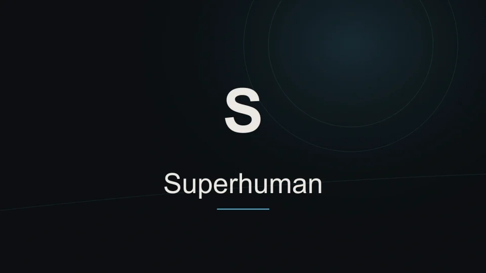 Superhuman tool identity
